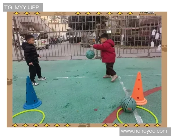 幼儿园篮球活动目标探索促进孩子身心发展与团队协作能力提升 幼儿园篮球活动目标探索促进孩子身心发展与团队协作能力提升